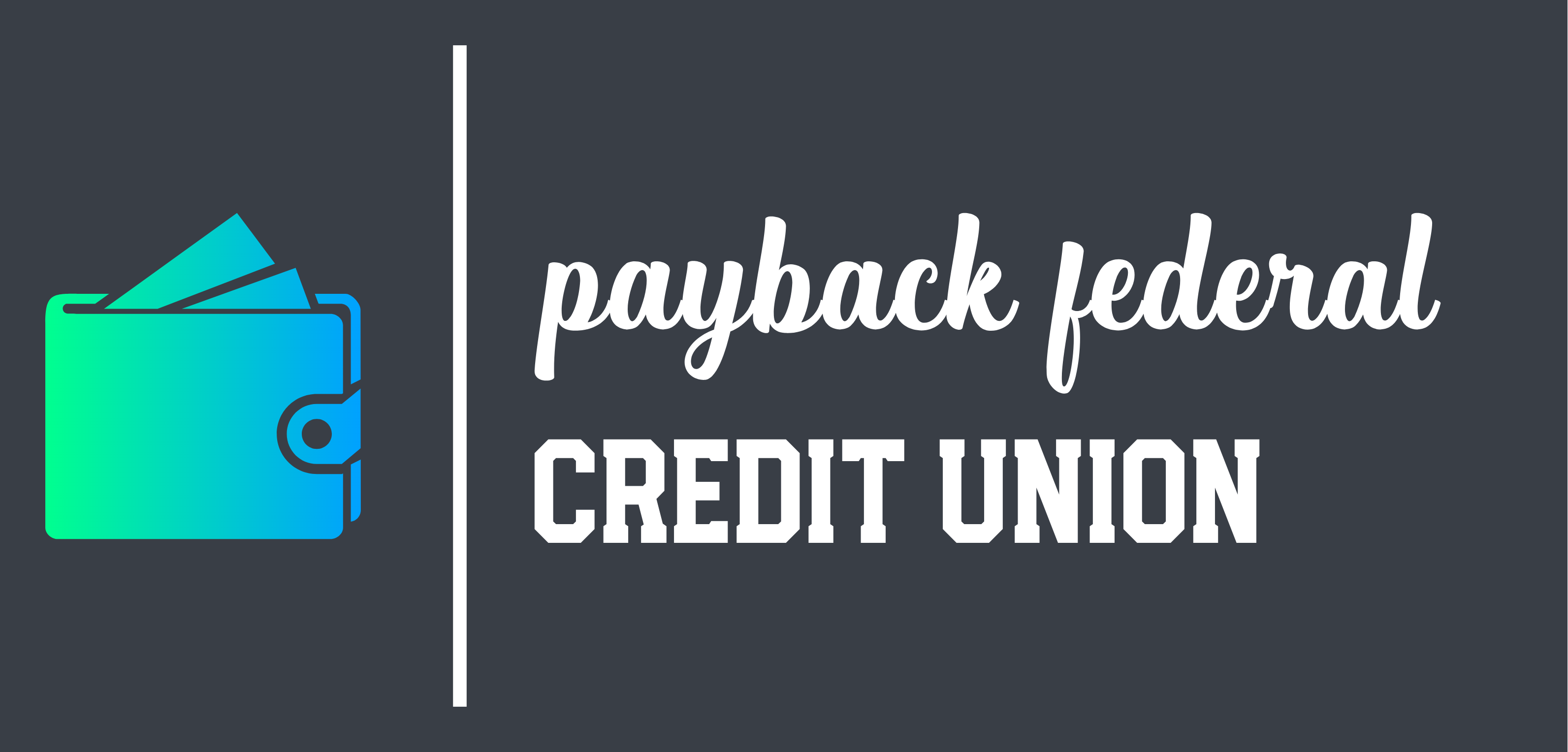 Payback Federal Credit Union  